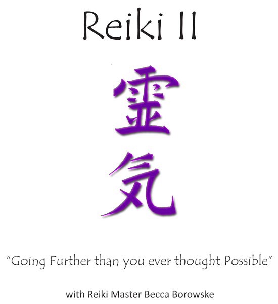 Reiki II Class
